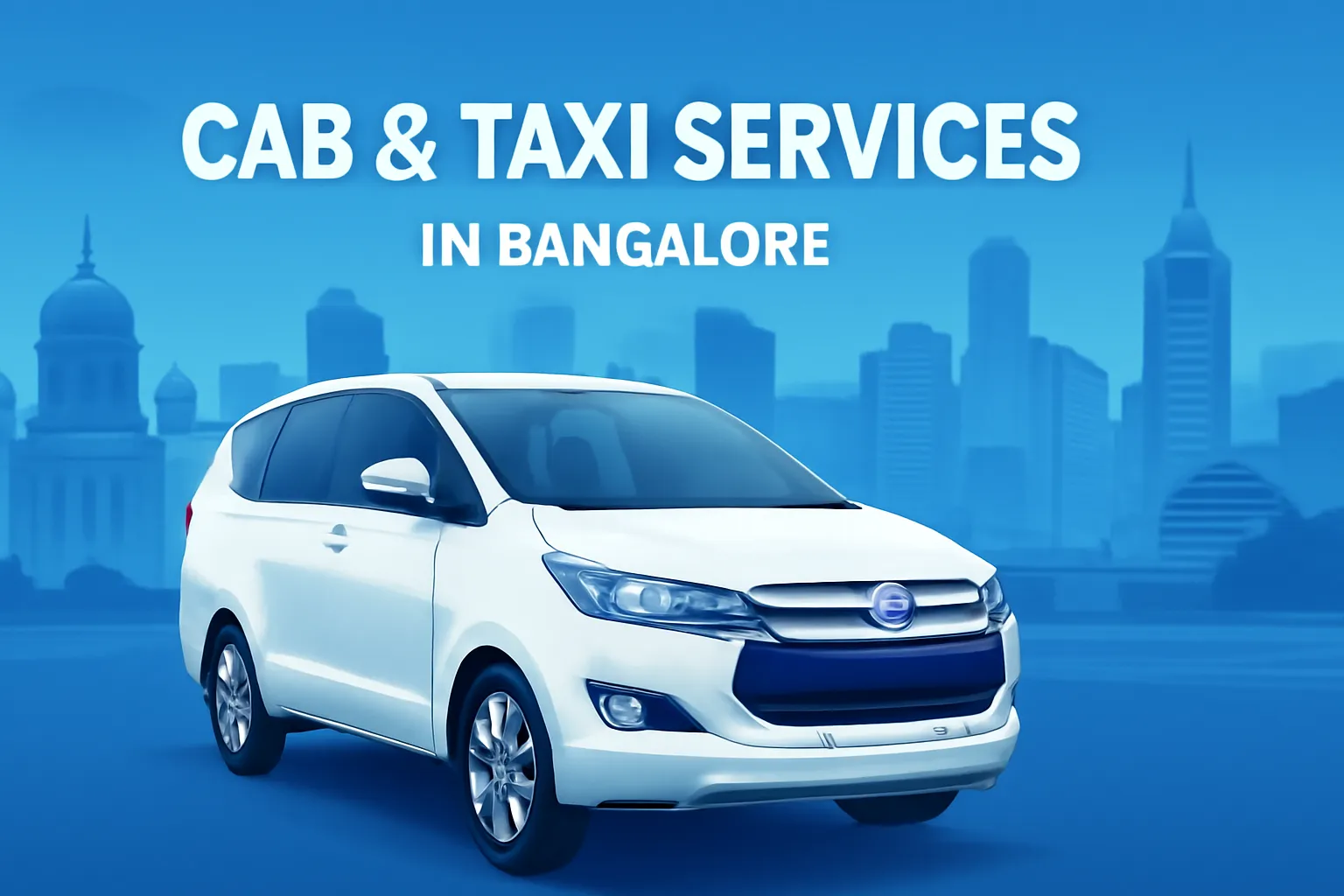 Bangalore Taxi & Cab Services