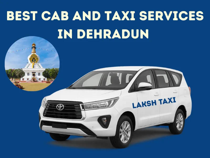 Dehradun Taxi & Cab Services